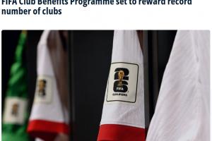 合计3.55亿美元！FIFA官方：历史首次向俱乐部发放世预赛补偿金