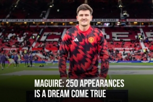 马奎尔：为曼联踢250场很荣幸 卢克肖300场更优秀每个教练都选他